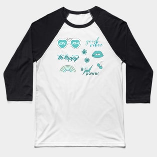 Super cute Teal Girl Power Sticker Pack Baseball T-Shirt